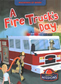 A Fire Truck's Day - MPHOnline.com