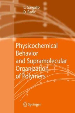 Physicochemical Behavior and Supramolecular Organization of Polymers - MPHOnline.com