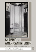 Shaping the American Interior - MPHOnline.com