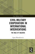 Civil-Military Cooperation in International Interventions - MPHOnline.com