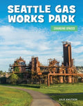 Seattle Gas Works Park - MPHOnline.com