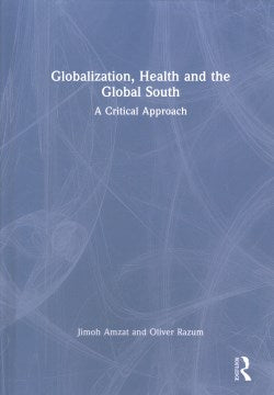 Globalization, Health and the Global South - MPHOnline.com