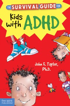 The Survival Guide for Kids With ADHD - MPHOnline.com