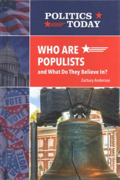 Who Are Populists and What Do They Believe In? - MPHOnline.com