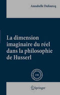 La Dimension Imaginaire Du Reel Dans La Philosophie De Husserl - MPHOnline.com