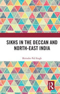 Sikhs in the Deccan and North-East India - MPHOnline.com