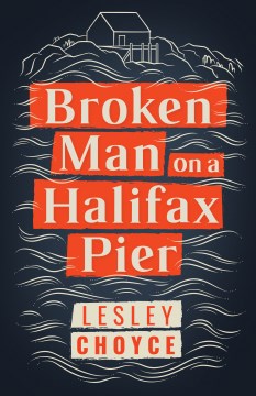 Broken Man on a Halifax Pier - MPHOnline.com