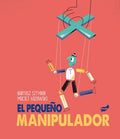 El Pequeno Manipulador - MPHOnline.com