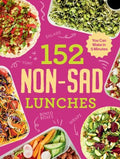 152 Non-sad Lunches You Can Make in 5 Minutes - MPHOnline.com