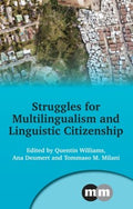 Struggles for Multilingualism and Linguistic Citizenship - MPHOnline.com