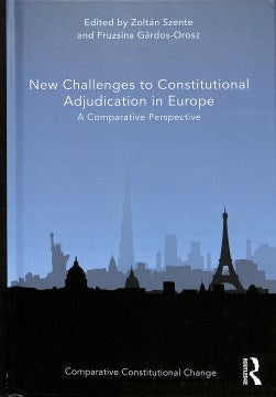 New Challenges to Constitutional Adjudication in Europe - MPHOnline.com