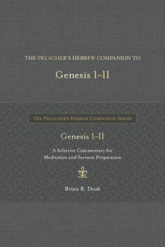 The Preacher?s Hebrew Companion to Genesis 1-11 - MPHOnline.com