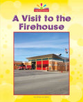 A Visit to the Firehouse - MPHOnline.com