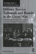 Military Service Tribunals and Boards in the Great War - MPHOnline.com