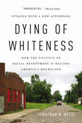 Dying of Whiteness - MPHOnline.com