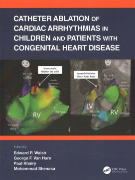 Catheter Ablation of Cardiac Arrhythmias in Children and Patients With Congenital Heart Disease - MPHOnline.com