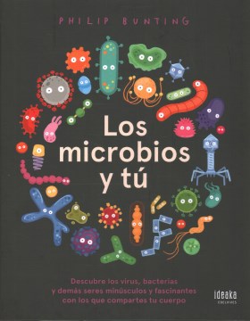 Los microbios y t? / Me, Microbes & I - MPHOnline.com