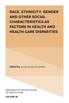 Race, Ethnicity, Gender and Other Social Characteristics As Factors in Health and Health Care Disparities - MPHOnline.com