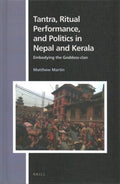 Tantra, Ritual Performance, and Politics in Nepal and Kerala - MPHOnline.com