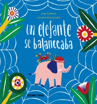 Un elefante se balanceaba - MPHOnline.com