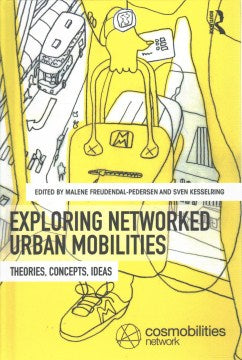 Exploring Networked Urban Mobilities - MPHOnline.com