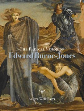 The Radical Vision of Edward Burne-jones - MPHOnline.com