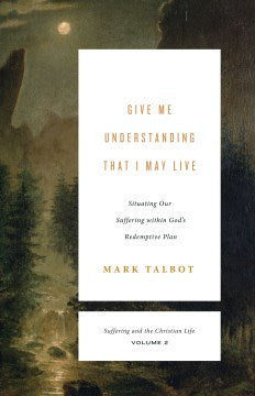 Give Me Understanding That I May Live - MPHOnline.com