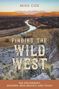 Finding the Wild West - MPHOnline.com