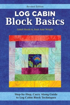 Log Cabin Block Basics - MPHOnline.com