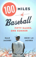 100 Miles of Baseball - MPHOnline.com