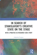 In Search of Stanislavski?s Creative State on the Stage - MPHOnline.com