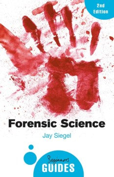 Forensic Science  (Beginner's Guides) (2 Reprint) - MPHOnline.com