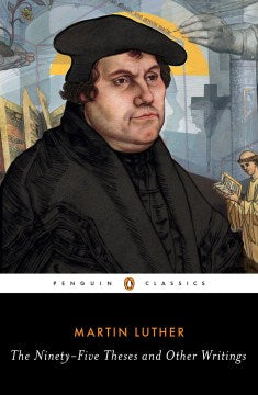 Black Classics: The Ninety-Five Theses and Other Writings - MPHOnline.com