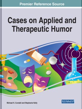 Cases on Applied and Therapeutic Humor - MPHOnline.com