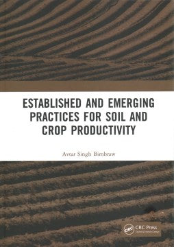 Established and Emerging Practices for Soil and Crop Productivity - MPHOnline.com