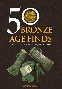 50 Bronze Age Finds - MPHOnline.com