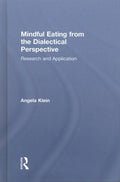 Mindful Eating from the Dialectical Perspective - MPHOnline.com