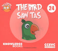 The Bird Saw Tas - MPHOnline.com