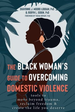 The Black Woman's Guide to Overcoming Domestic Violence - MPHOnline.com