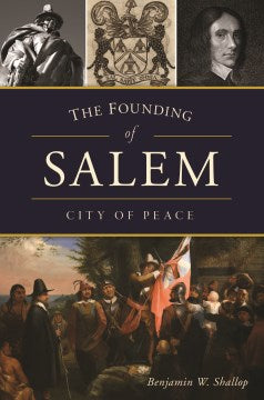 The Founding of Salem - MPHOnline.com