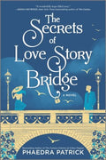 The Secrets of Love Story Bridge - MPHOnline.com