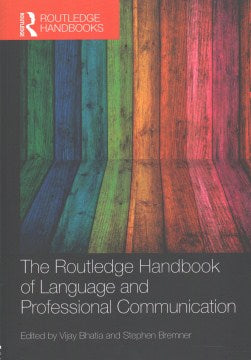 The Routledge Handbook of Language and Professional Communication - MPHOnline.com