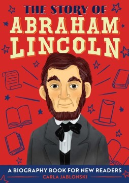 The Story of Abraham Lincoln - MPHOnline.com