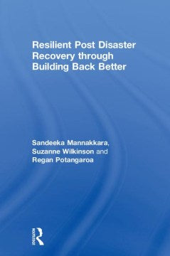 Resilient Post Disaster Recovery Through Building Back Better - MPHOnline.com