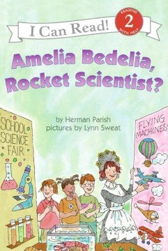 Amelia Bedelia, Rocket Scientist? - MPHOnline.com