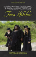 Witchcraft and Adolescence in American Popular Culture - MPHOnline.com