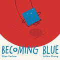 Becoming Blue - MPHOnline.com