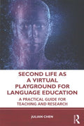 Second Life As a Virtual Playground for Language Education - MPHOnline.com