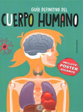 Gu?a definitiva del cuerpo humano/ Definitive Guide to the Human Body - MPHOnline.com