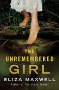 The Unremembered Girl - MPHOnline.com